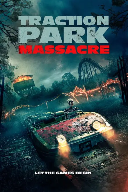 Traction Park Massacre